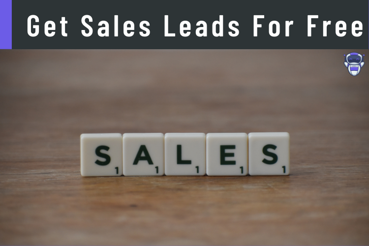 Get Sales Leads For Free