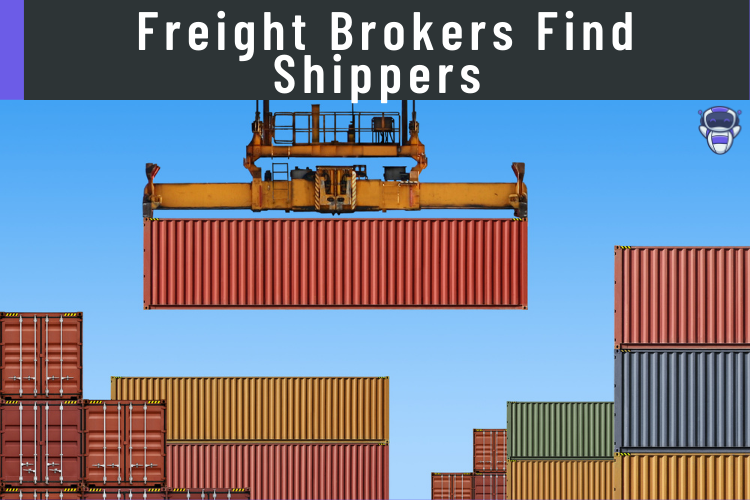 Freight Brokers Find Shippers