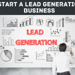 Start A Lead Generation Business