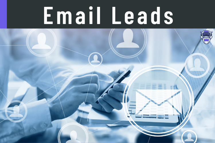 Email Leads & How Does It Work