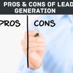 Pros and Cons Of Lead Generation