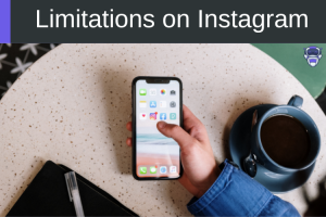 Limitations on Instagram