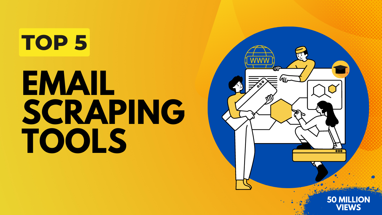 Top 5 Email Scraping Tools
