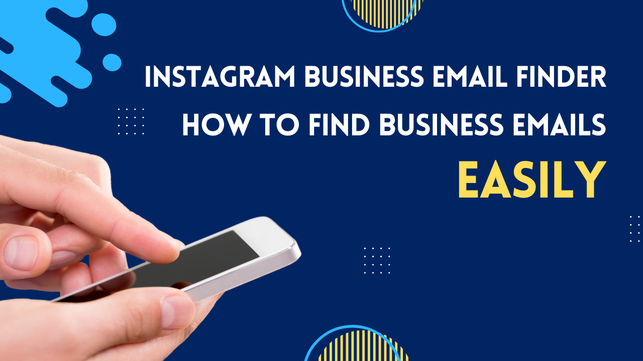 Instagram Business Email Finder