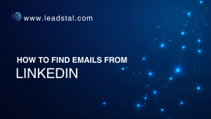How to find emails from LinkedIn easily