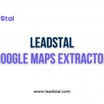 LeadStal Google Maps Extractor