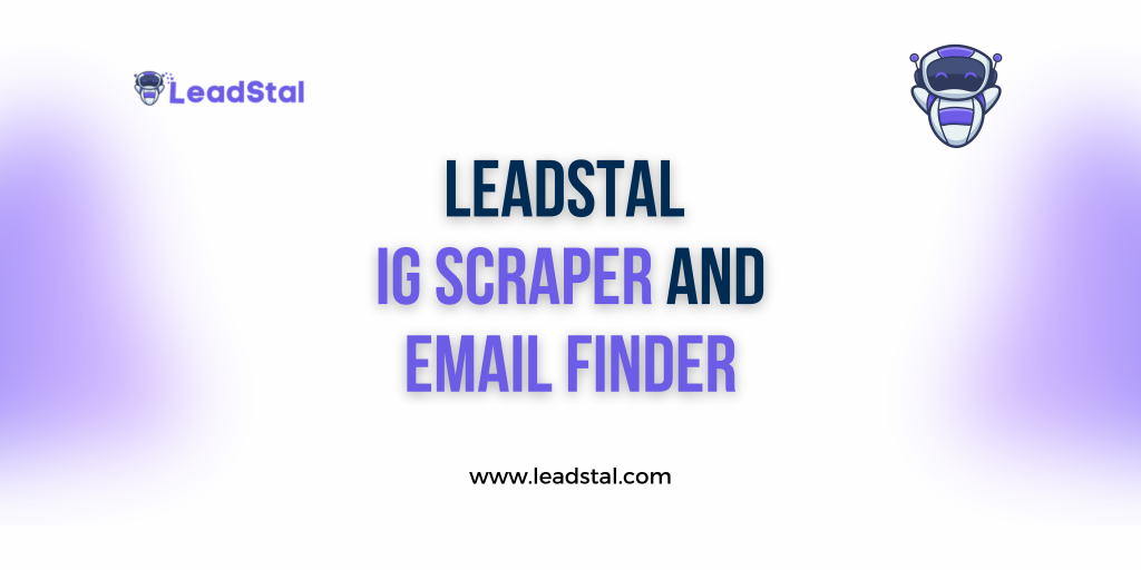 LeadStal IG Scraper and email finder