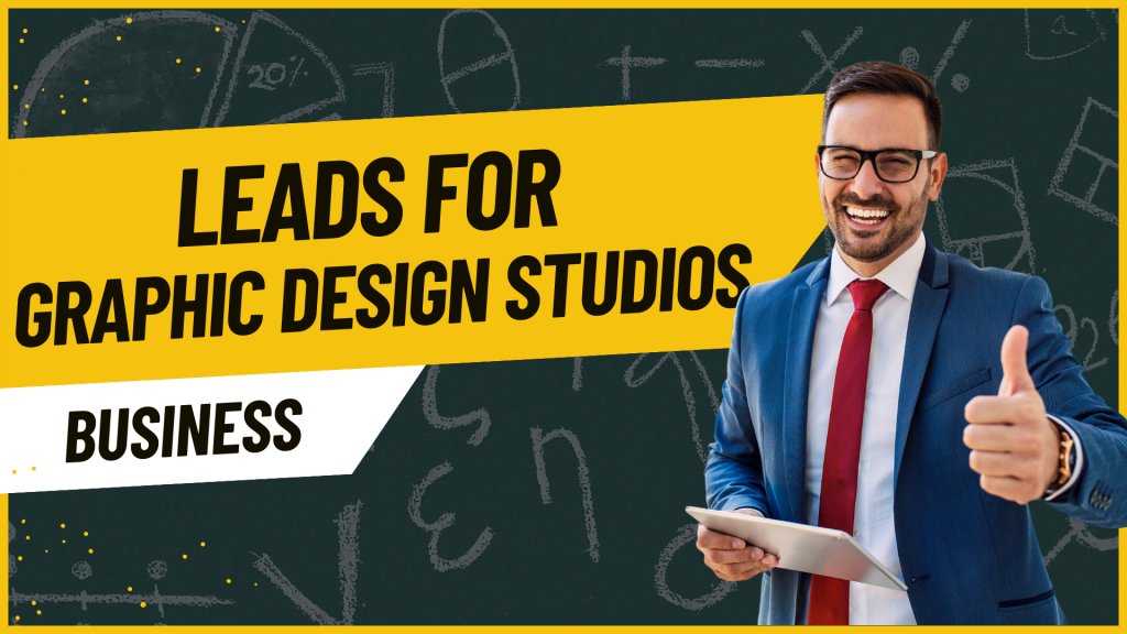 Leads for Graphic Design Studios