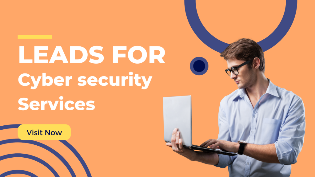 Leads for Cybersecurity Services