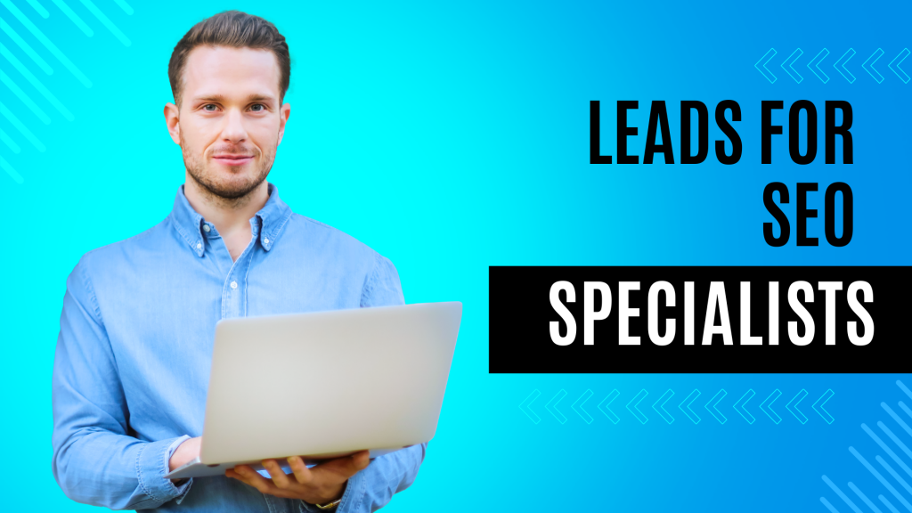 Leads for SEO Specialist