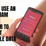 How to Use an Instagram Profile Scraper to Extract Valuable Data