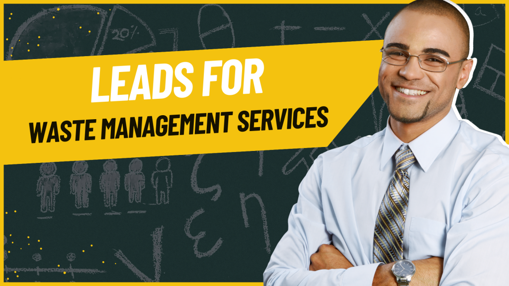 Leads for Waste Management Services