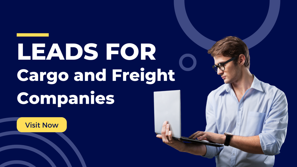 Leads for Cargo and Freight Companies