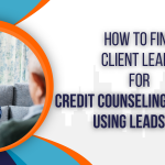 How to Find Client Leads for Credit Counseling Services Using Leads Finder for Google Maps