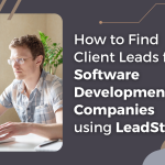 How to Find Client Leads for Software Development Companies using LeadStal