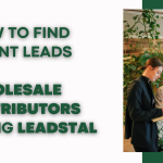 How to Find Client Leads for Wholesale Distributors Using Gmap Lead Generator