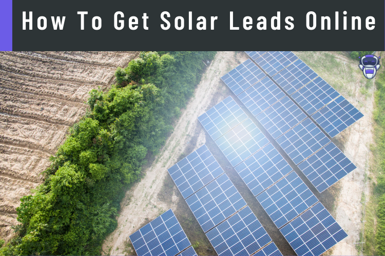 How To Get Solar Leads Online