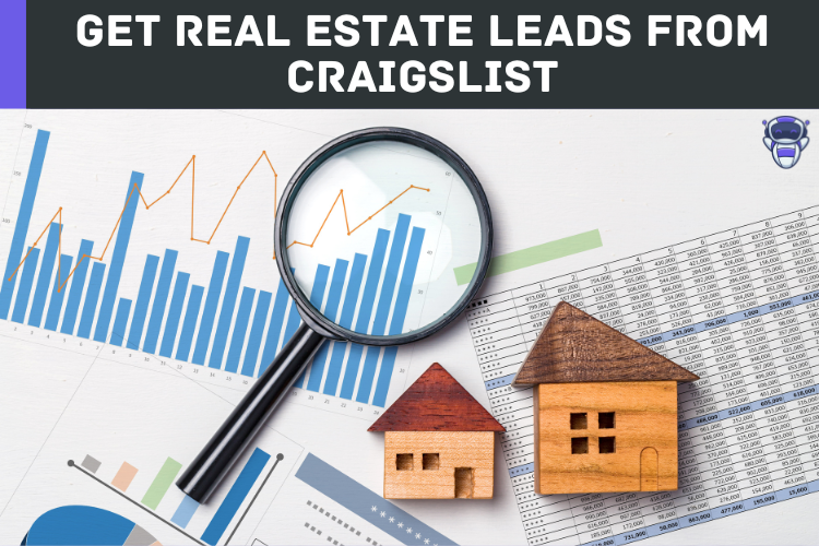Get Real Estate Leads From Craigslist