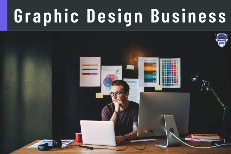 Start A Graphic Design Business