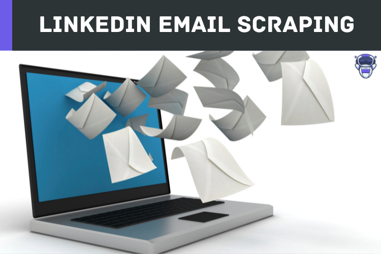 LinkedIn Email Scraping